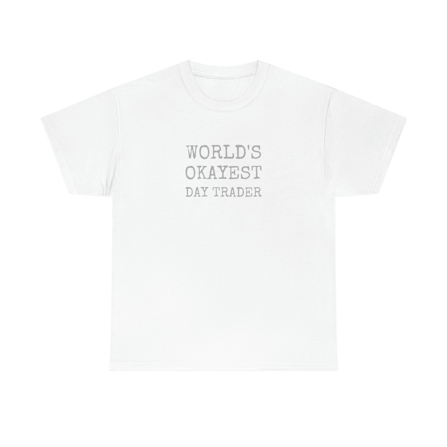 World's Okayest Day Trader
