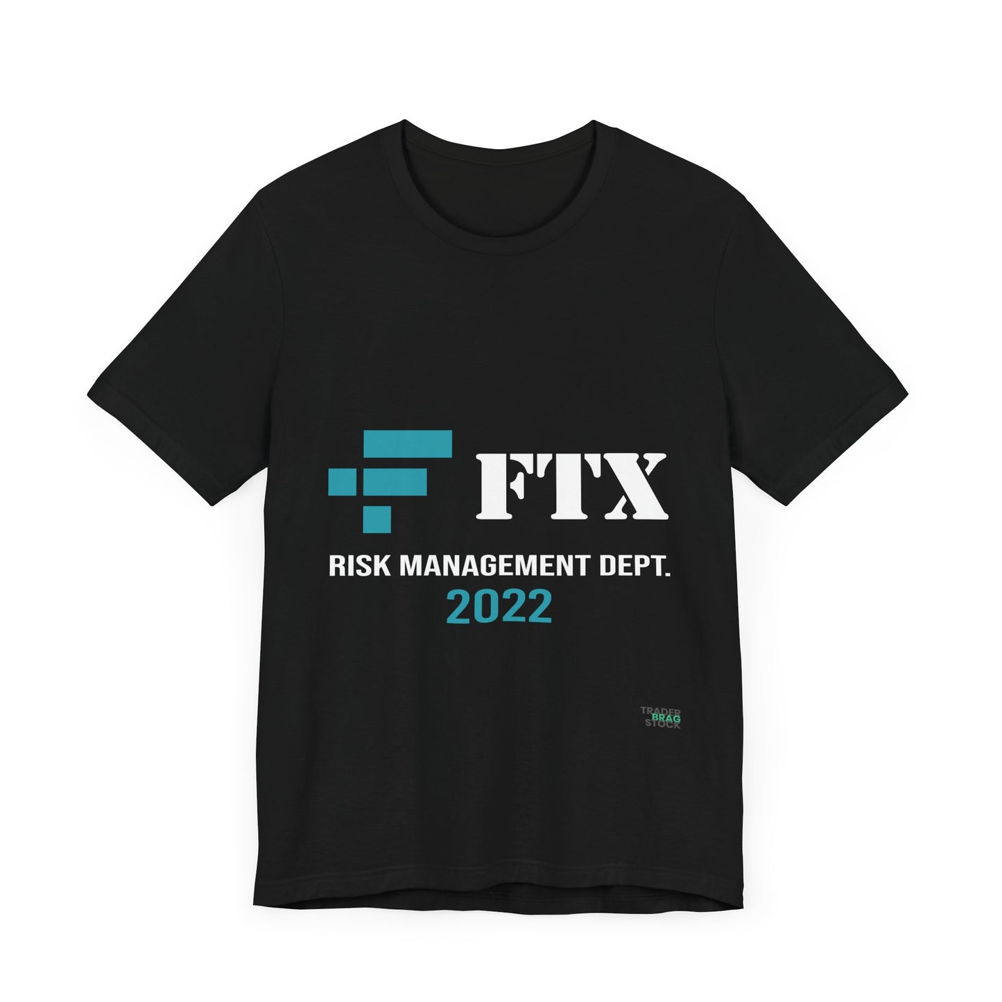 FTX Risk Management T-Shirt