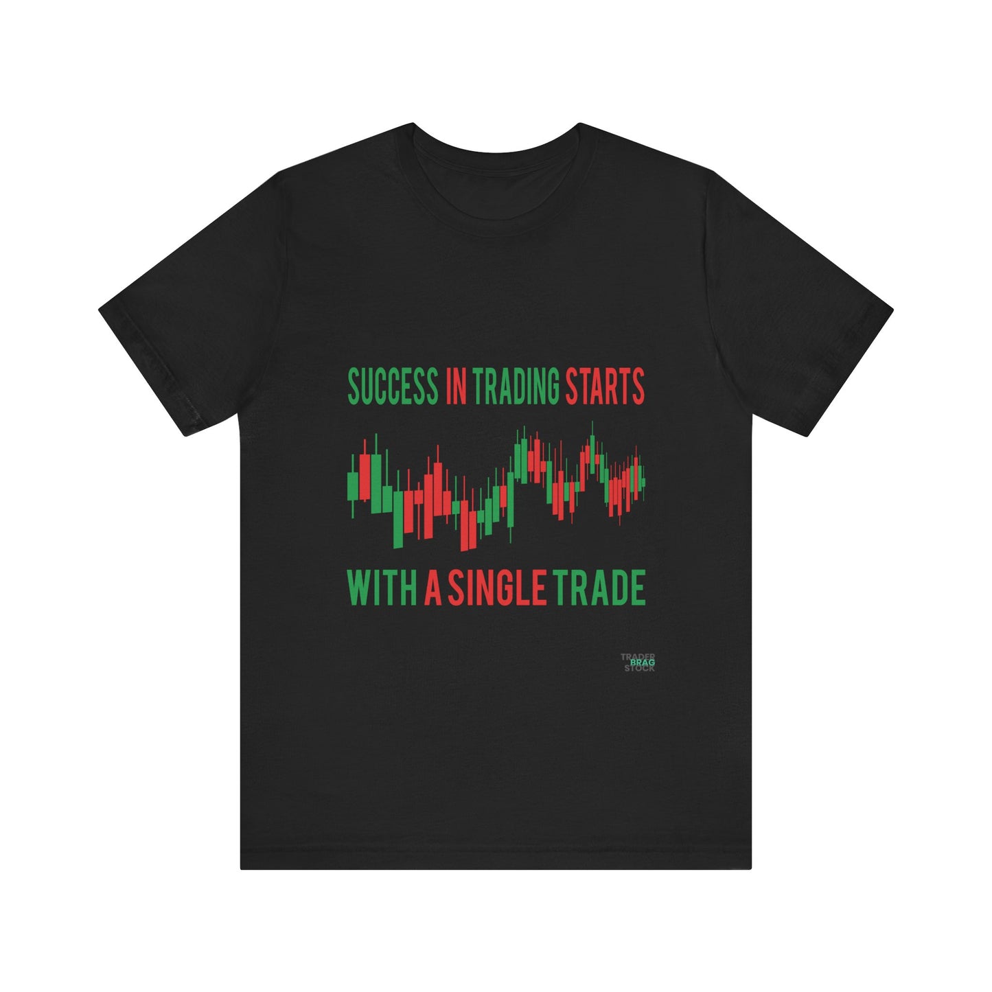 Success In Trading T-Shirt