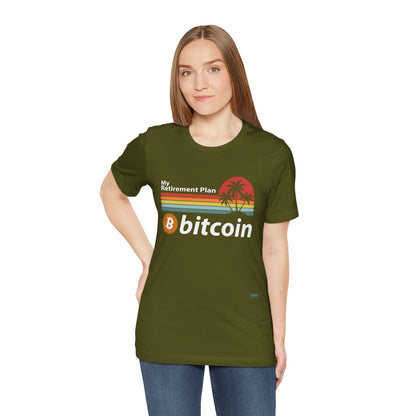 My Retirement Plan Bitcoin T-Shirt