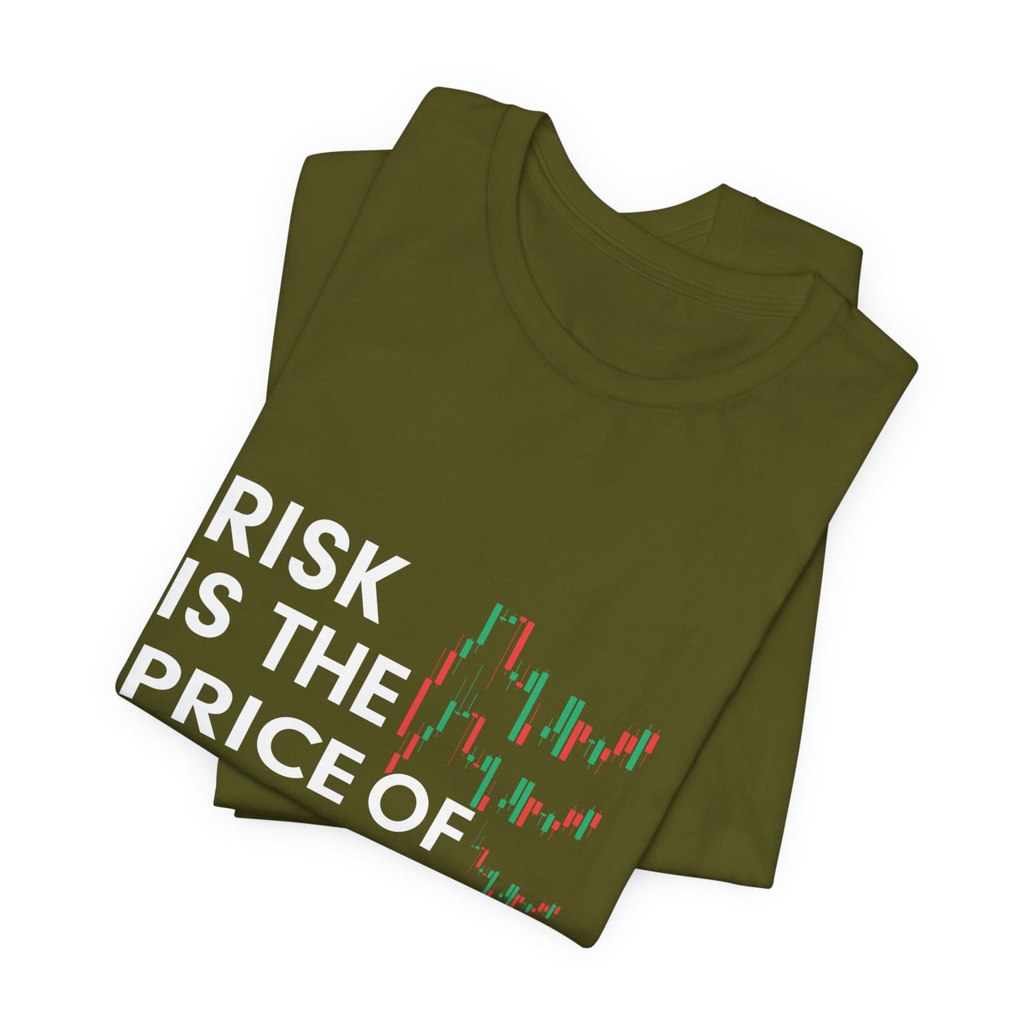 RISK - The Price Of Opportunity T-Shirt