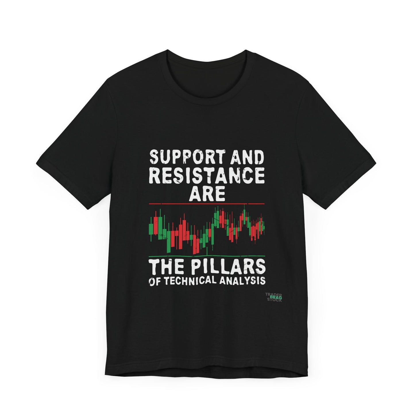 Support and Resistance: The Pillars of Technical Analysis T-Shirt