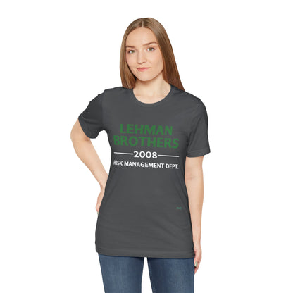 Lehman Brothers Risk Management  T-Shirt