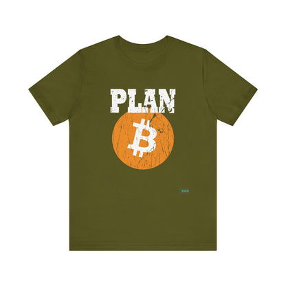 Plan B Bitcoin T-Shirt