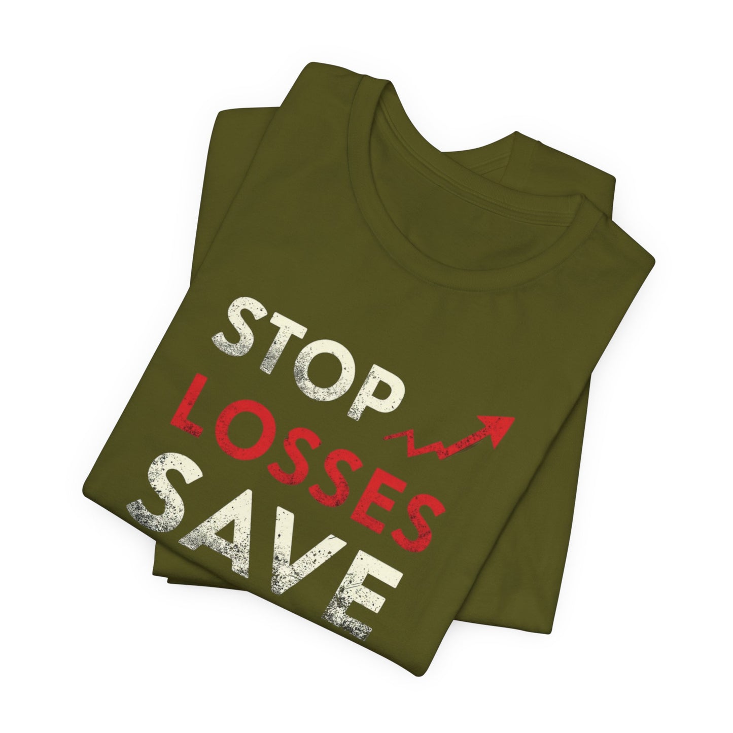 Stop Losses - Save Lives T-Shirt