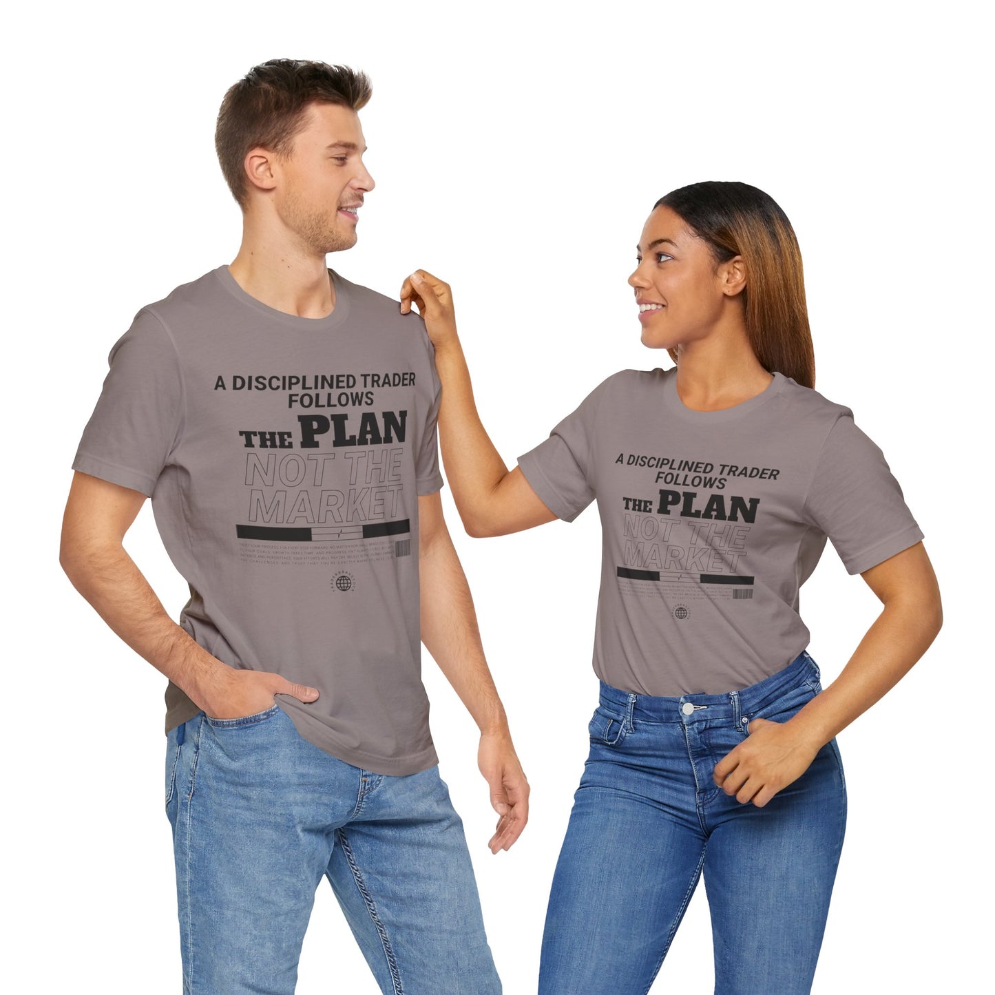 A Disciplined Trader Follows the Plan T-Shirt