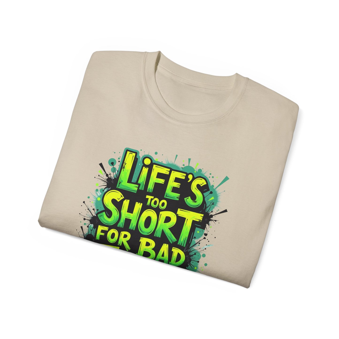 Life's Too Short for Bad Trades T-Shirt