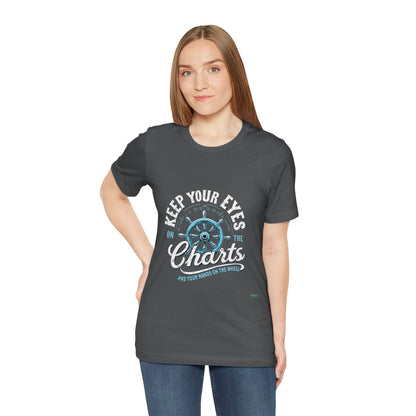 Keep Your Eyes on the Charts T-Shirt