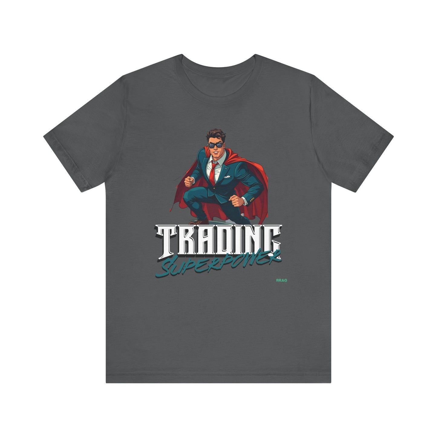 Trading Superpower T-Shirt