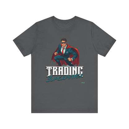 Trading Superpower T-Shirt