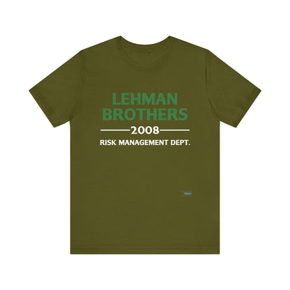 Lehman Brothers Risk Management  T-Shirt