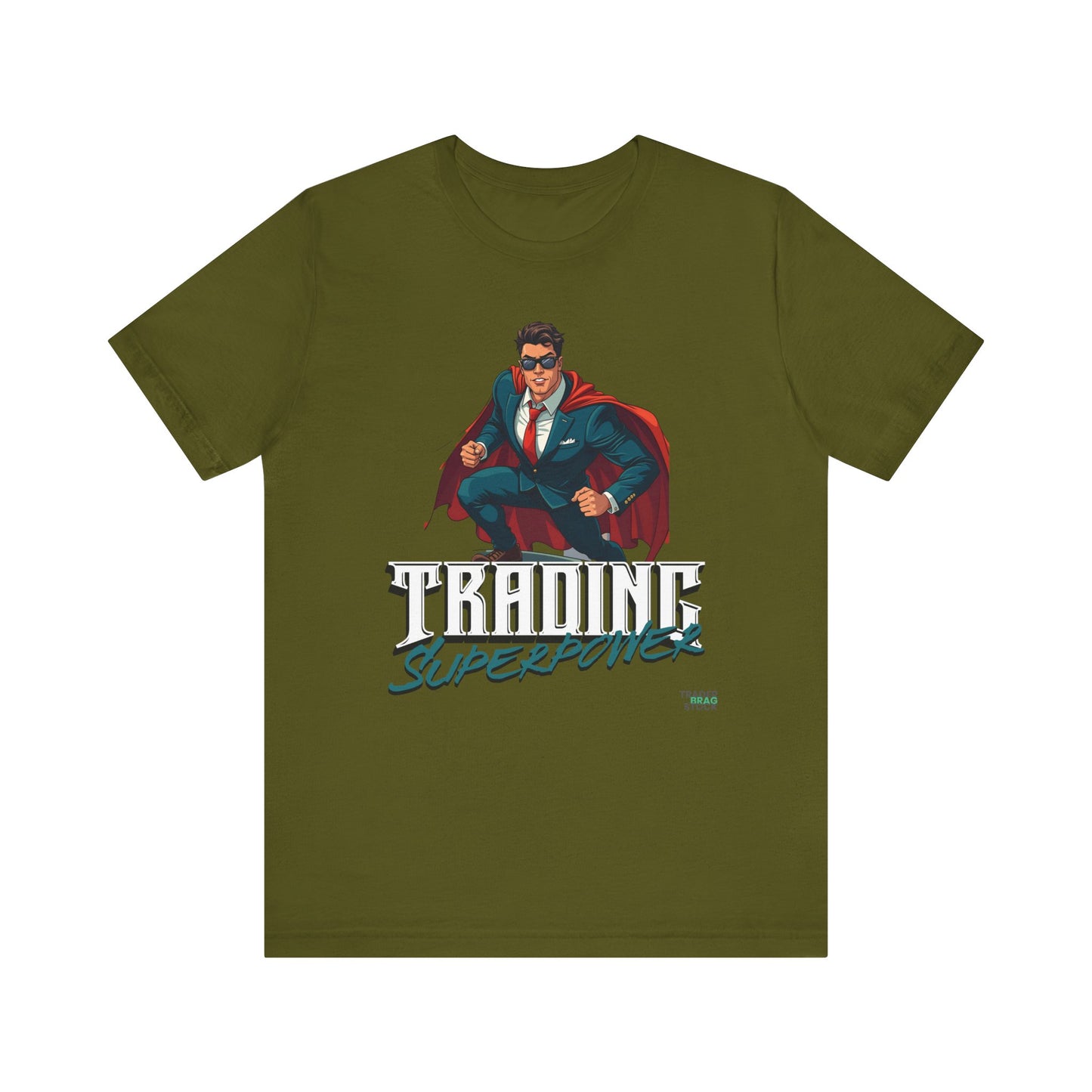 Trading Superpower T-Shirt