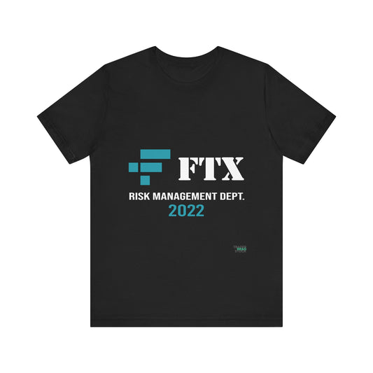 FTX Risk Management T-Shirt