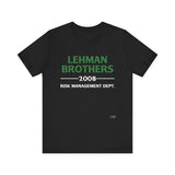 Lehman Brothers Risk Management  T-Shirt