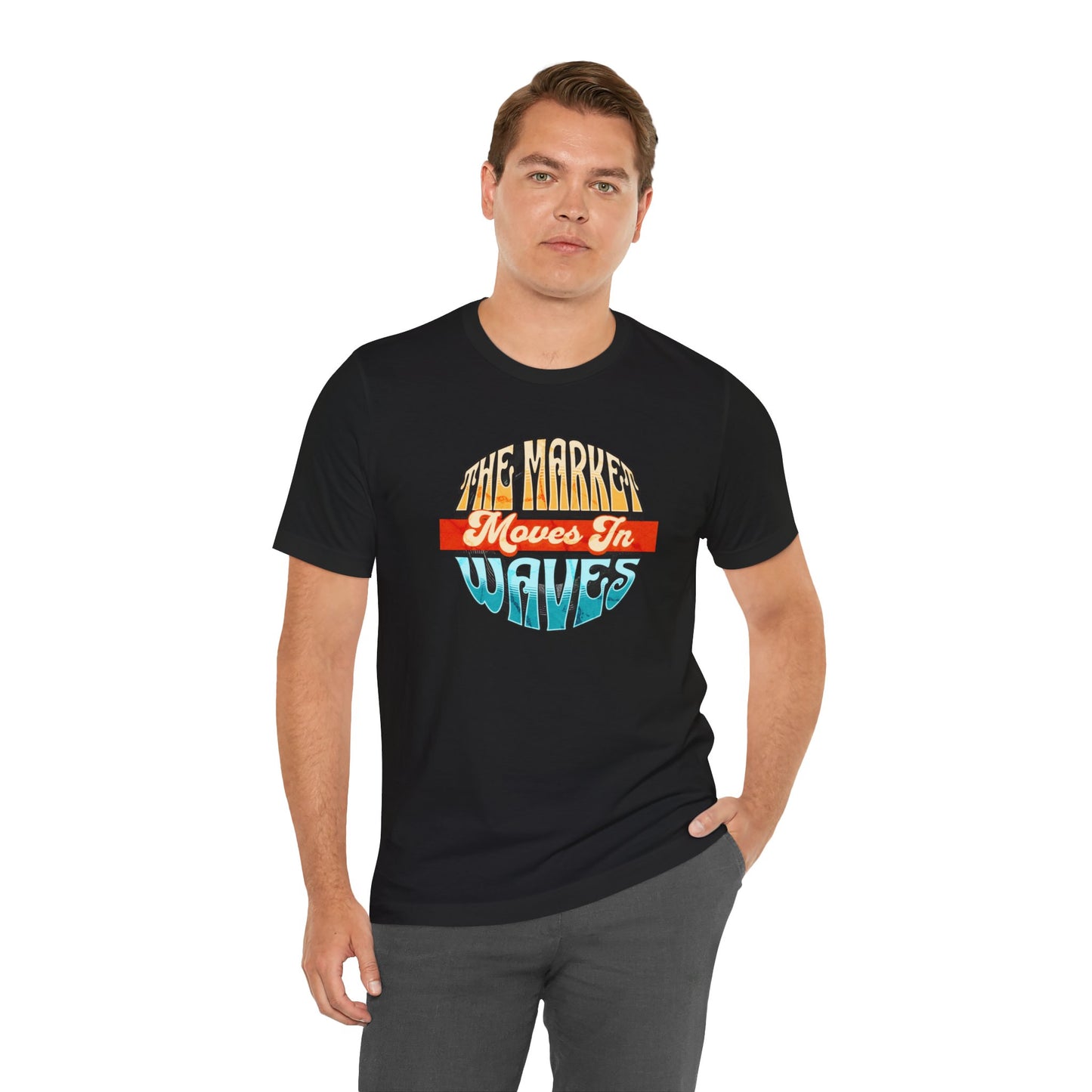 The Market Moves in Waves T-Shirt