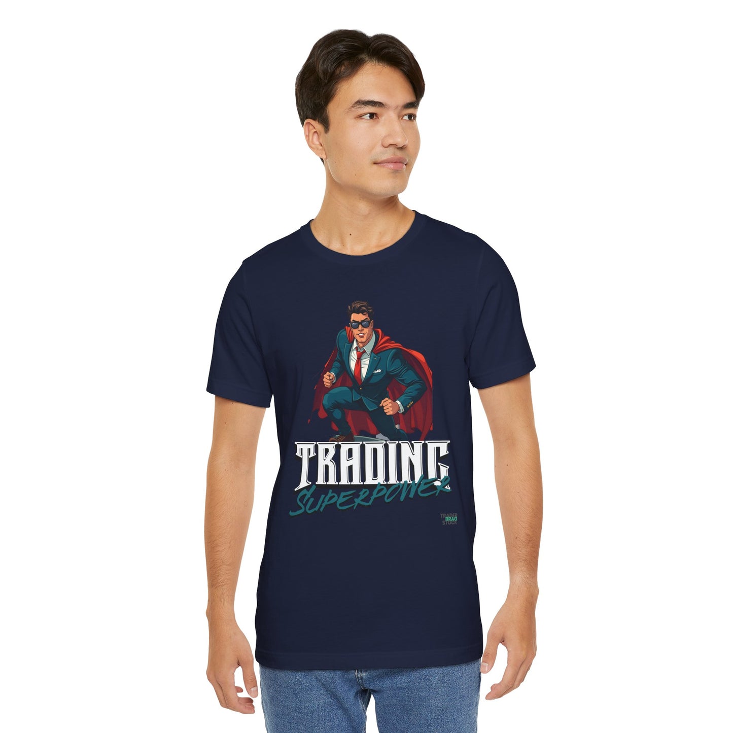 Trading Superpower T-Shirt