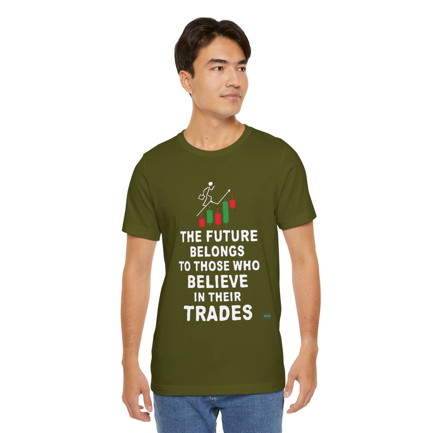 The Future Belongs To Those Who Believe In Their Trades T-Shirt