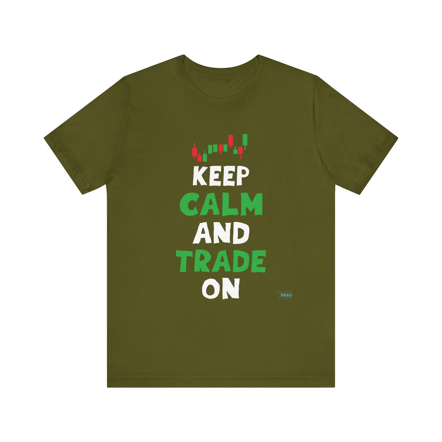 Keep Calm and Trade On T-Shirt