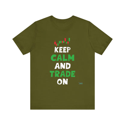 Keep Calm and Trade On T-Shirt