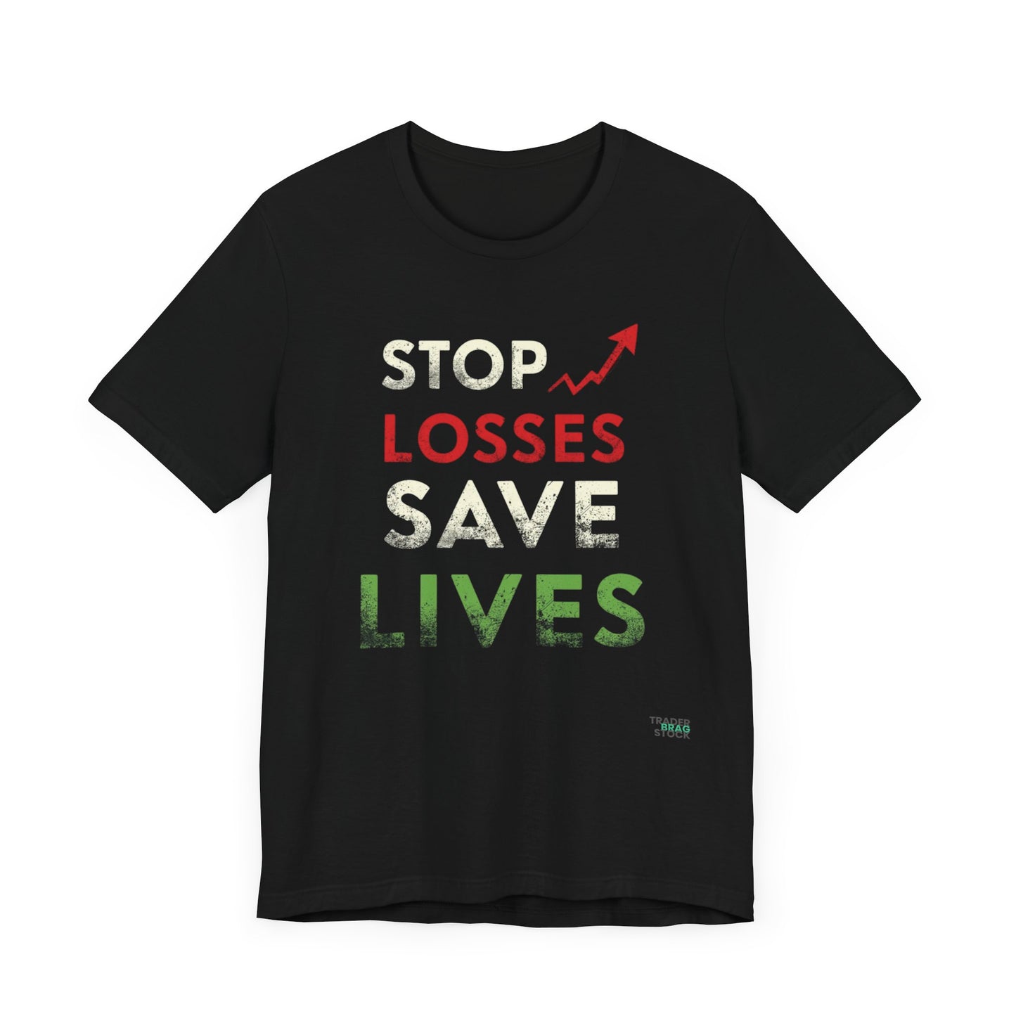 Stop Losses - Save Lives T-Shirt