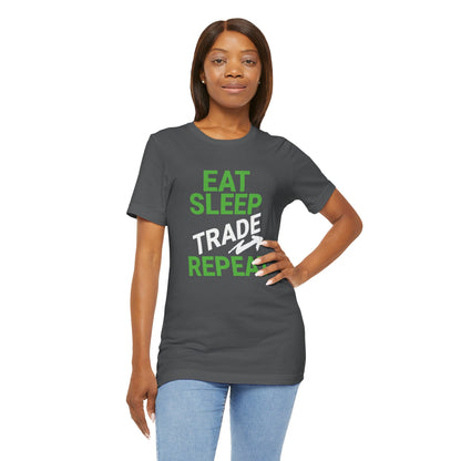 Eat Sleep Trade Repeat T-Shirt