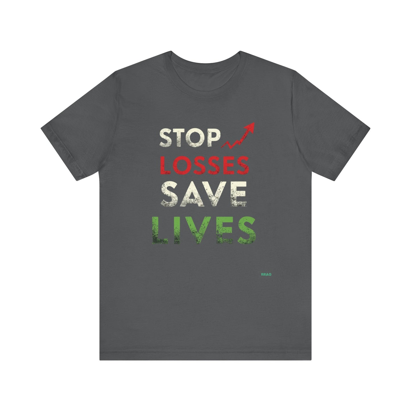 Stop Losses - Save Lives T-Shirt