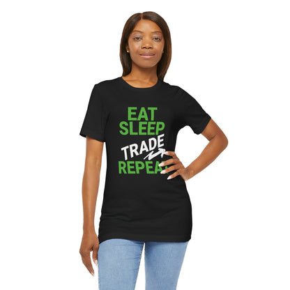 Eat Sleep Trade Repeat T-Shirt