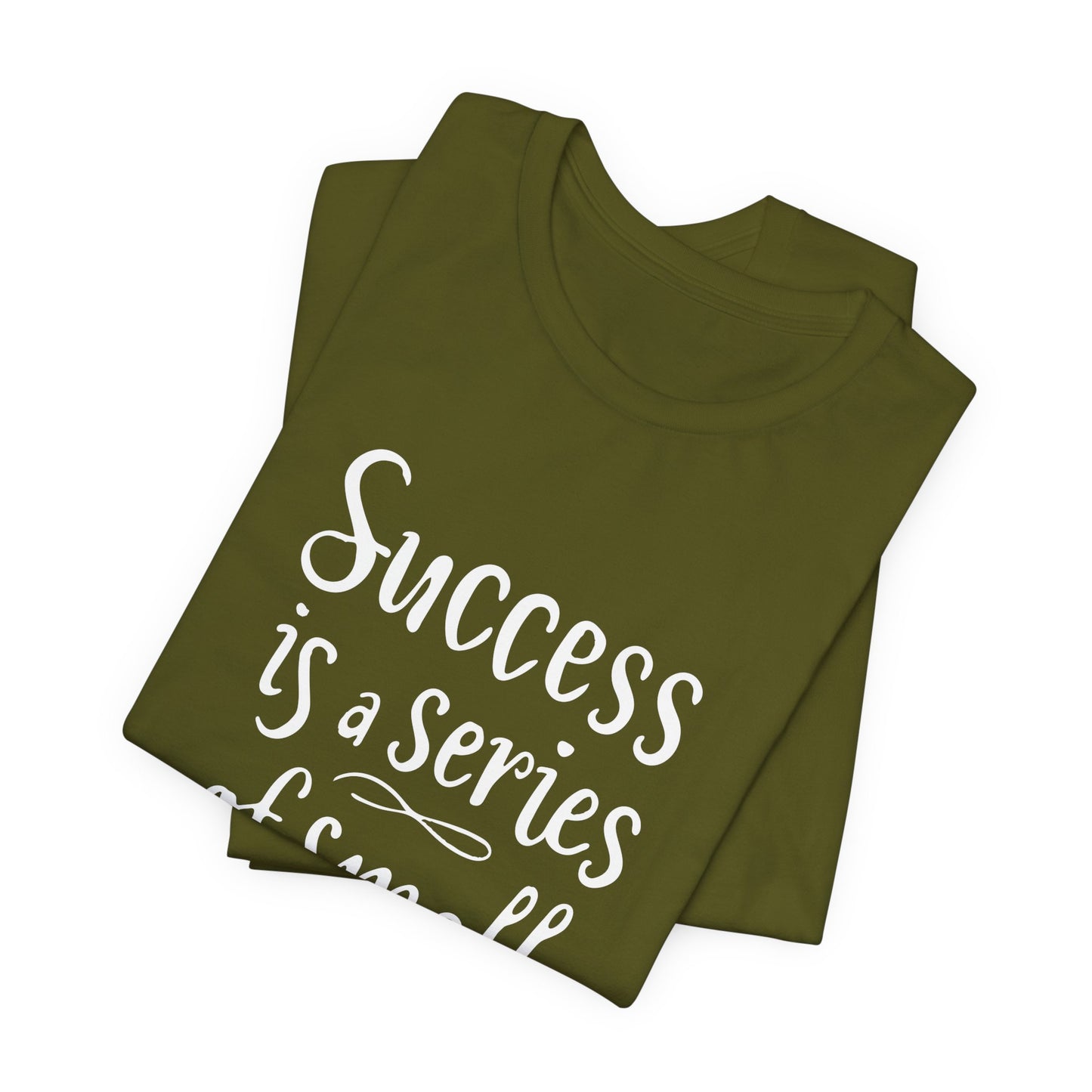 Success Is A Series Of Small Wins T-Shirt