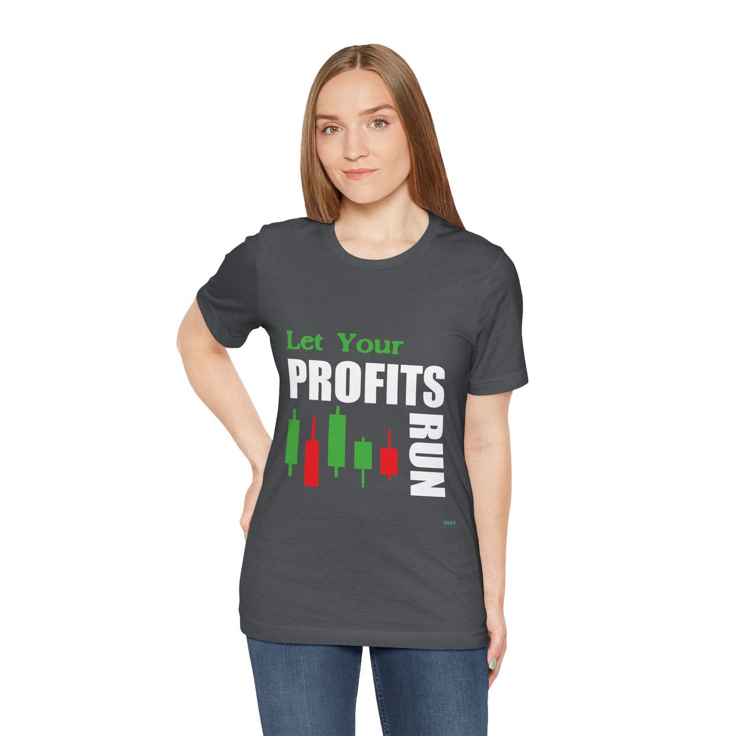 Let Your Profits Run T-Shirt