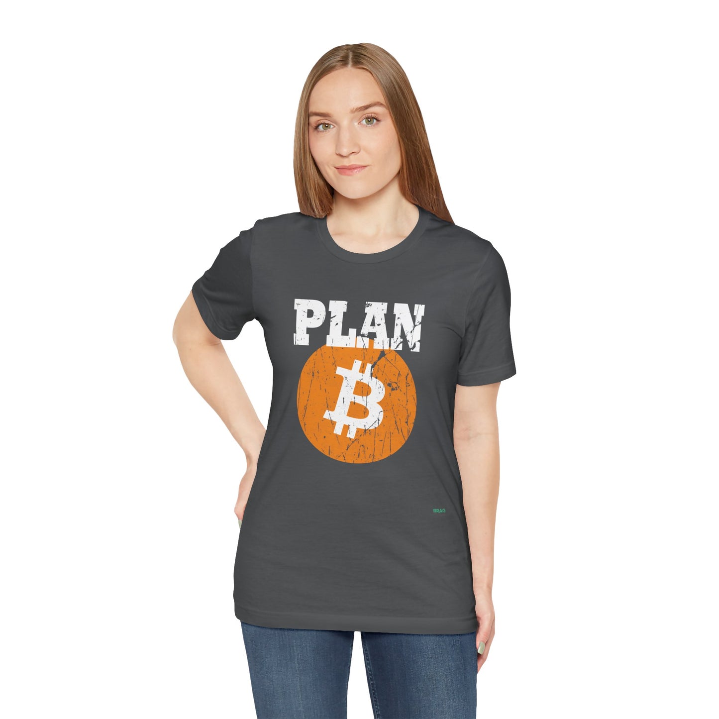 Plan B Bitcoin T-Shirt