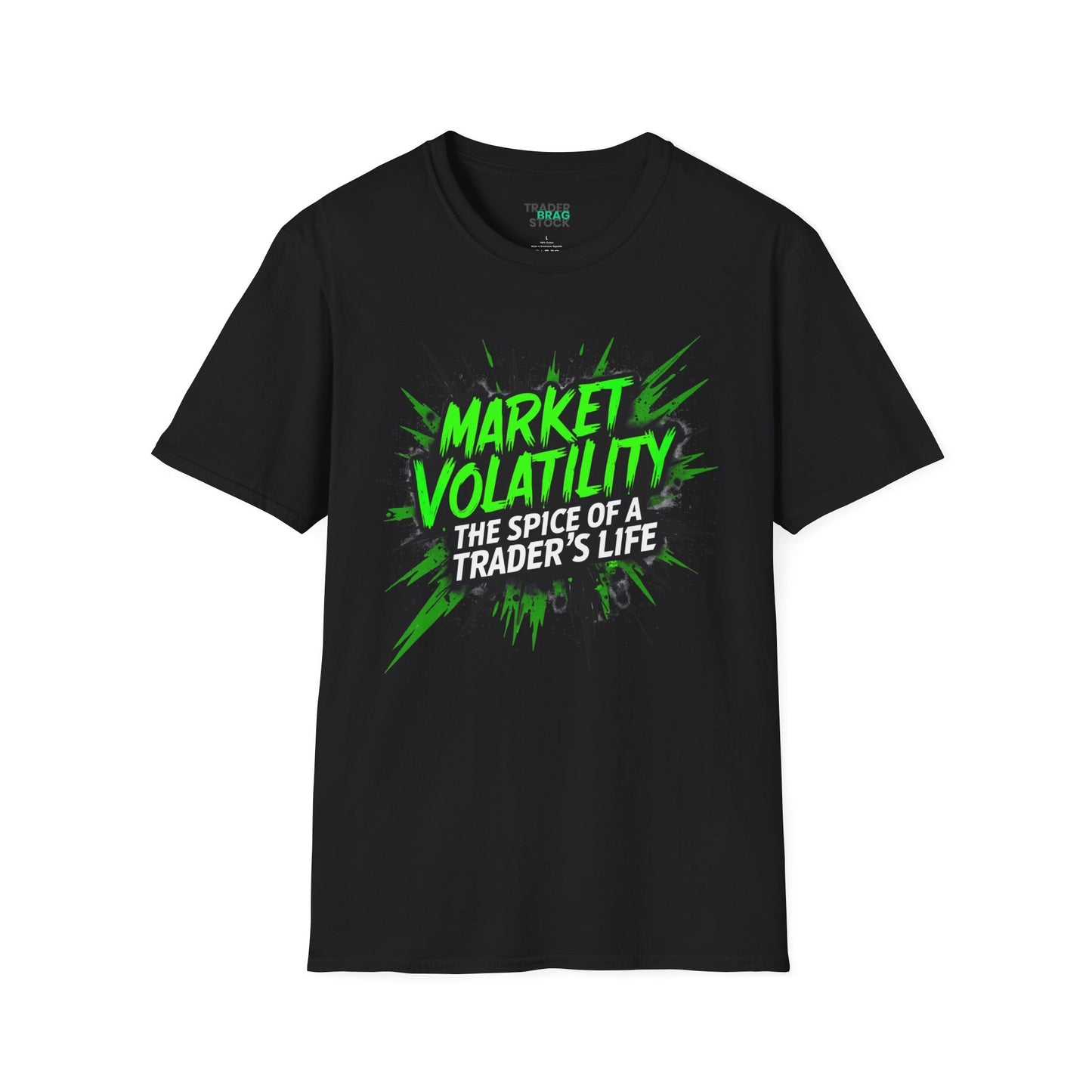 Market Volatility: The Spice of a Trader's Life T-Shirt