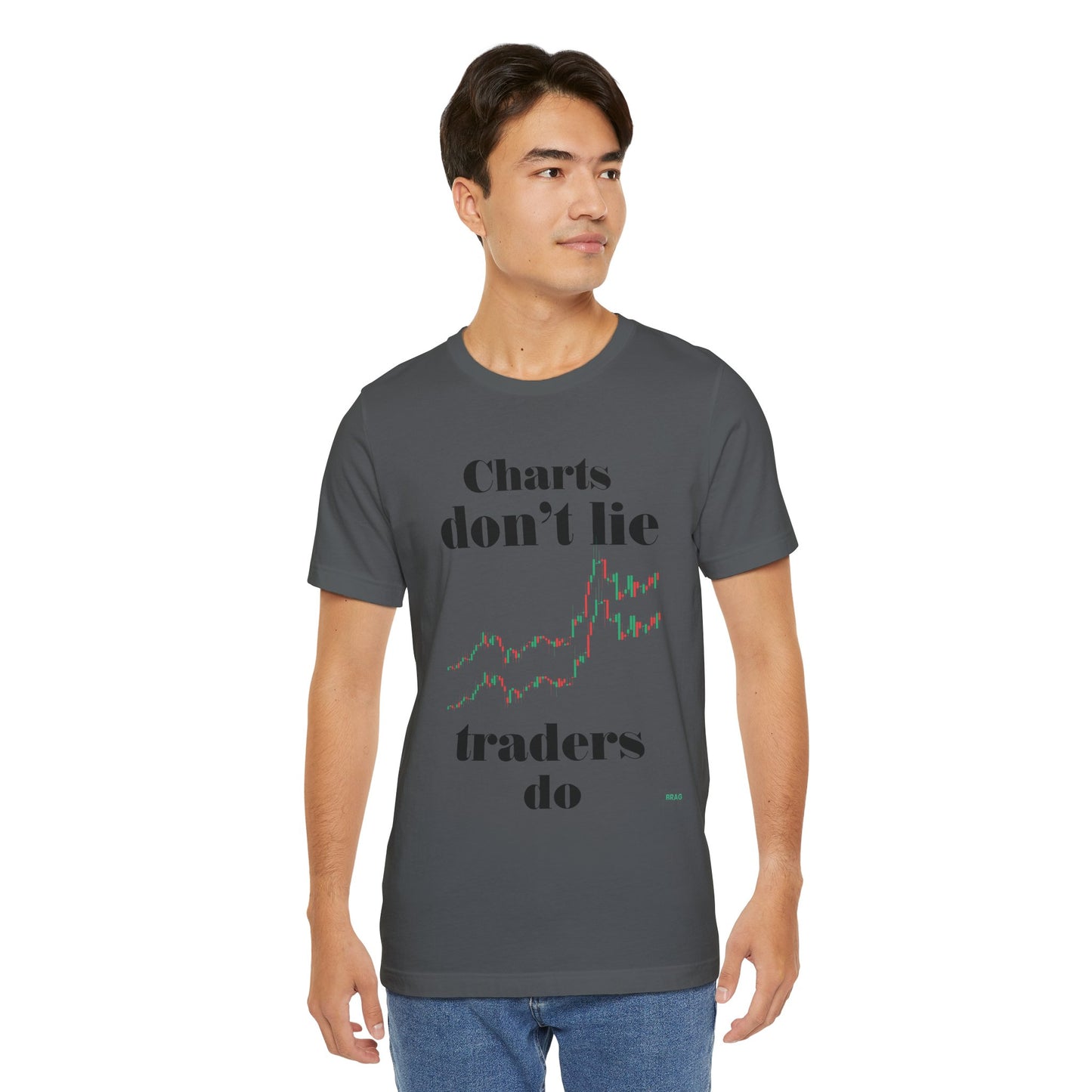 Charts Don't Lie T-Shirt