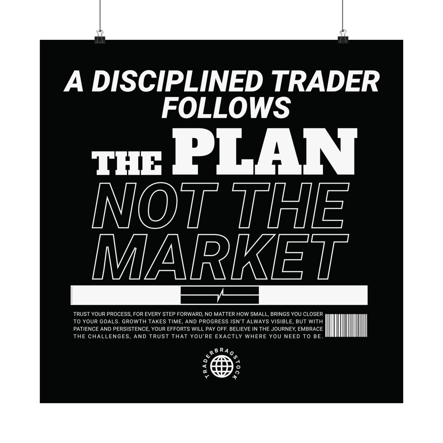 A Disciplined Trader Follows the Plan – Motivational Wall Art