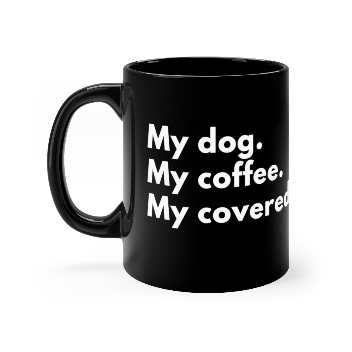 Mon chien. Mon café. Mes putts nus.