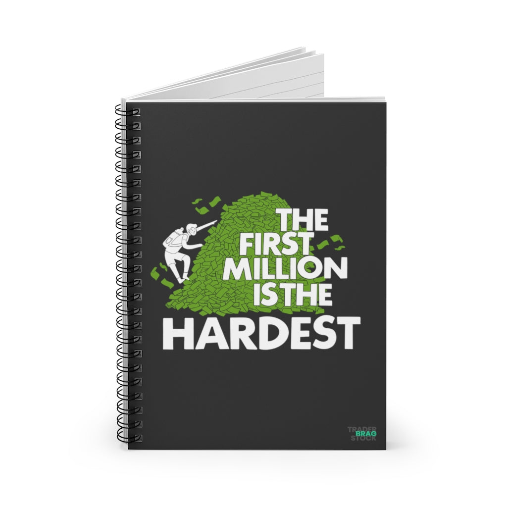 the first million is the hardest spiral notebook for investing journaling trading and traders