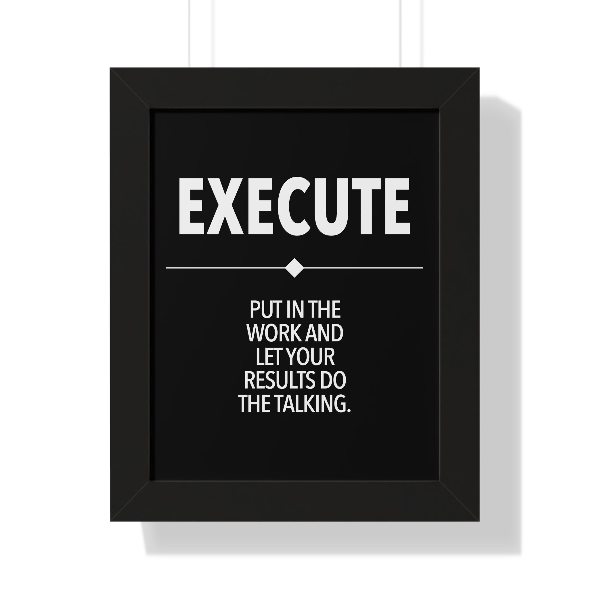 black and white motivational wall art poster, money making, success, grind, hustle