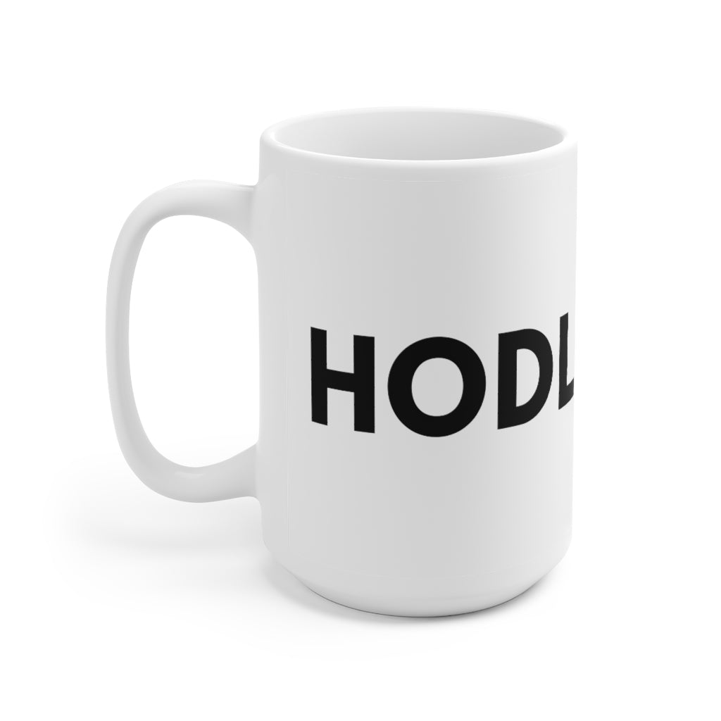 A white ceramic mug HODL written in black across the surface, C shaped handle, Memes for traders