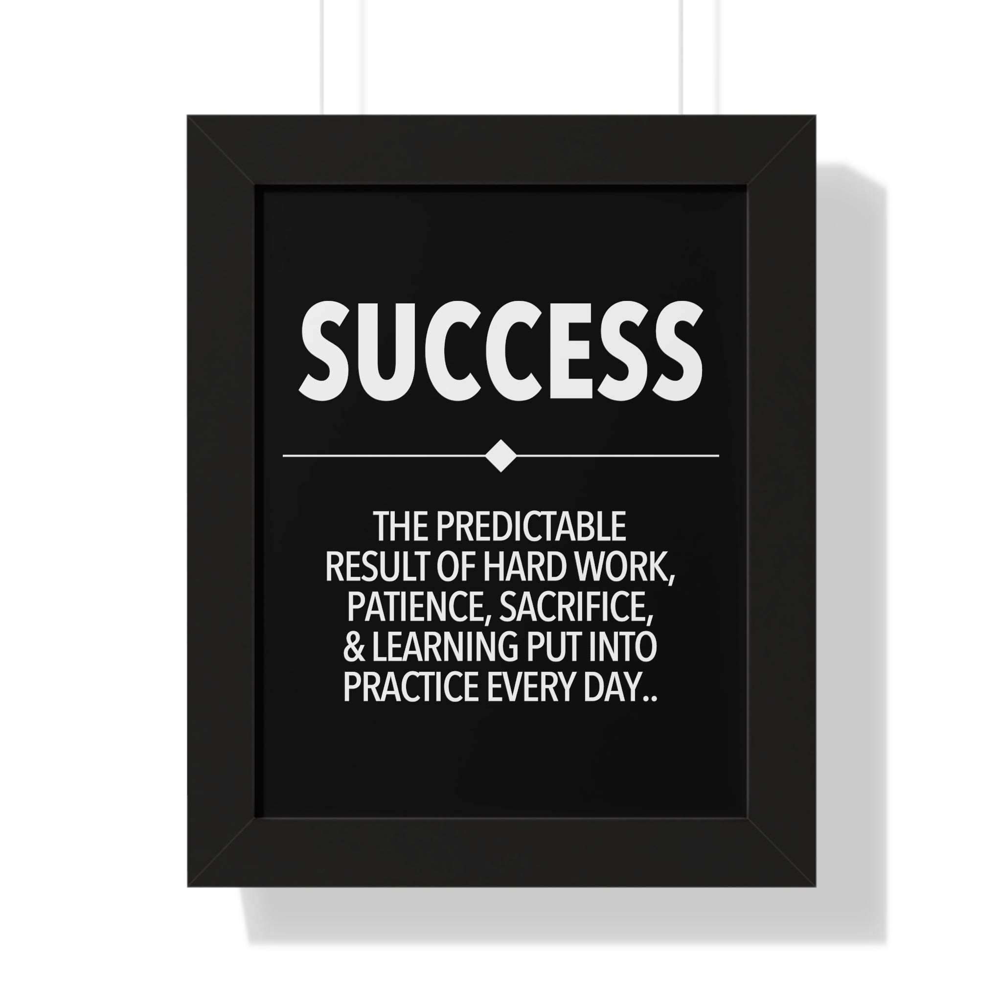 black and white motivational wall art poster, money making, success, grind, hustle